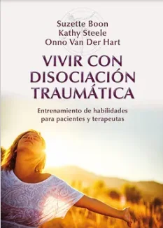 Portada de Vivir con disociación traumática